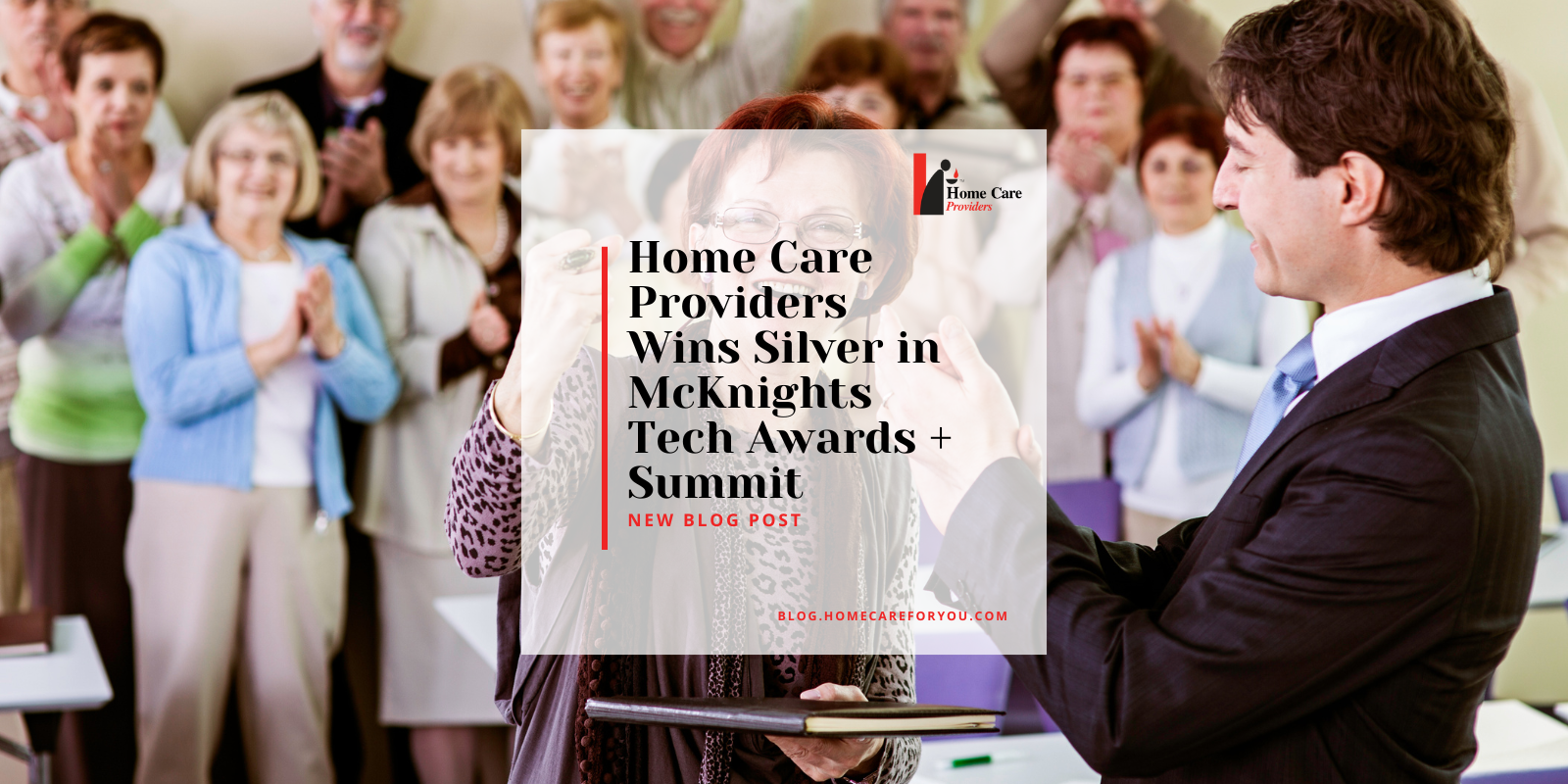 Home Care Providers Wins Silver Award At McKnights Tech Awards Summit